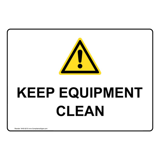 Keep Equipment Clean Sign NHE-8210 Recycling / Trash / Conserve