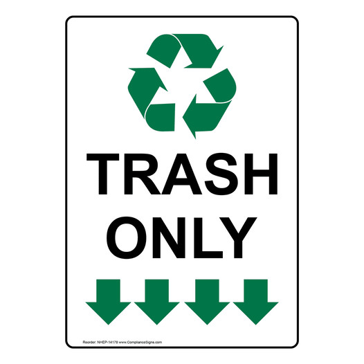 Portrait Trash Only Sign With Symbol NHEP-14178