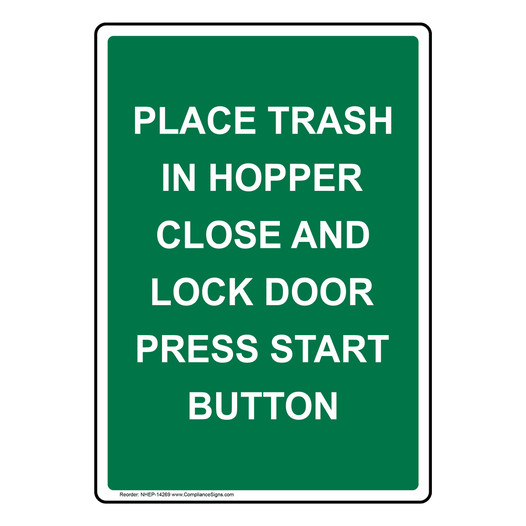 Portrait Place Trash In Hopper Close And Lock Sign NHEP-14269