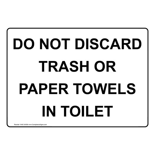 Restrooms Trash Sign Do Not Discard Trash Or Paper Towels In Toilet