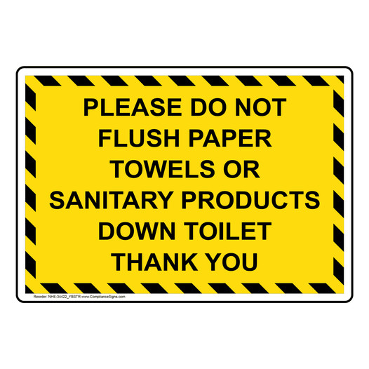 Please Do Not Flush Paper Towels Or Sanitary Sign NHE-34422_YBSTR