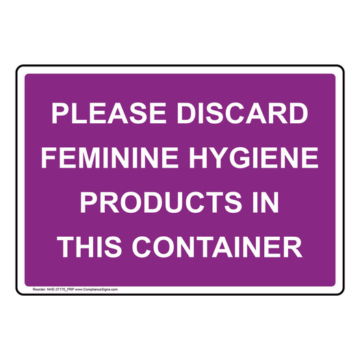 Please Discard Feminine Hygiene Products Sign NHE-37170_PRP