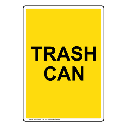 Portrait Trash Can Sign NHEP-34334_YLW