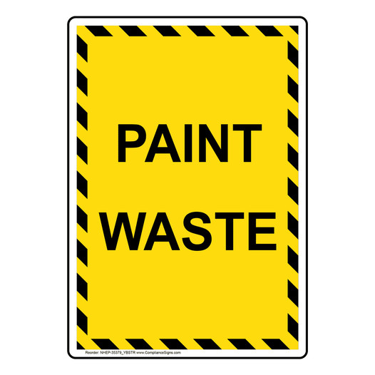 Portrait Paint Waste Sign NHEP-35379_YBSTR