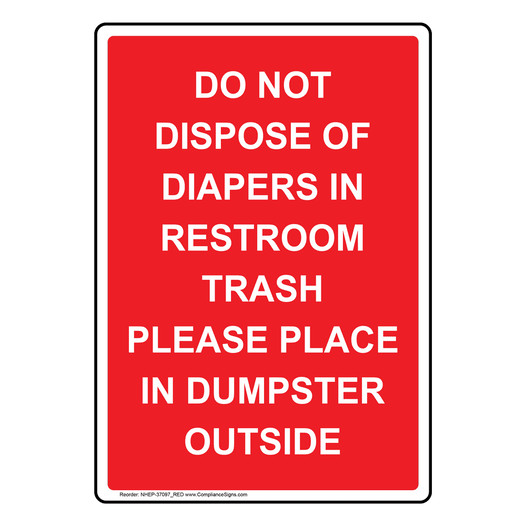 Portrait Do Not Dispose Of Diapers In Restroom Sign NHEP-37097_RED