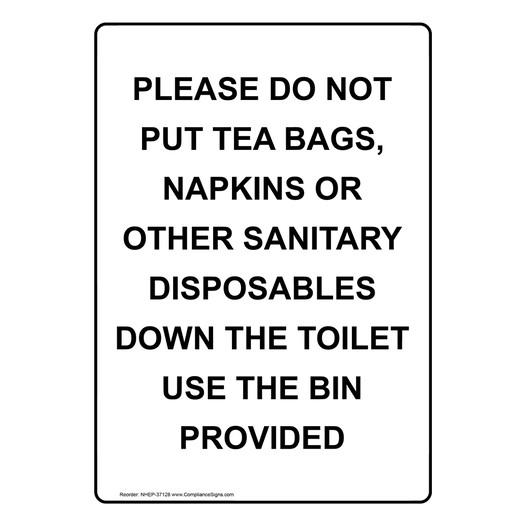 Vertical Sign Trash Please Do Not Put Tea Bags, Napkins