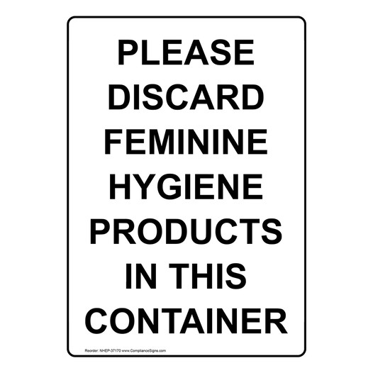 Portrait Please Discard Feminine Hygiene Products Sign NHEP-37170