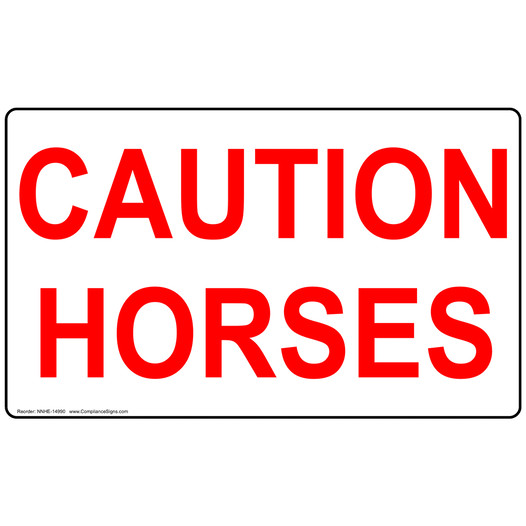 Caution Horses Label NHE-14990 Recreation