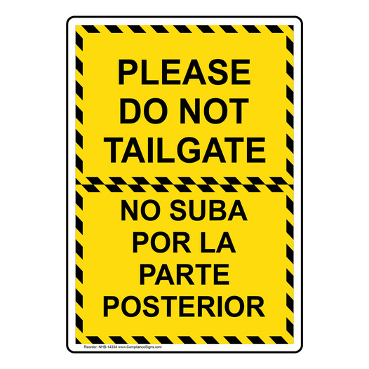 Please Do Not Tailgate Bilingual Sign NHB-14334