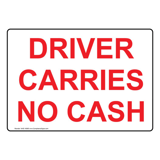 Driver Carries No Cash Sign for Transportation NHE-16585
