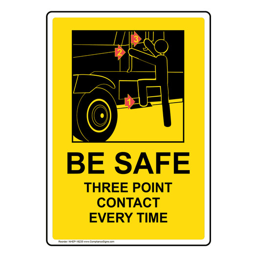 Portrait Be Safe Three Point Contact Sign With Symbol NHEP-18235