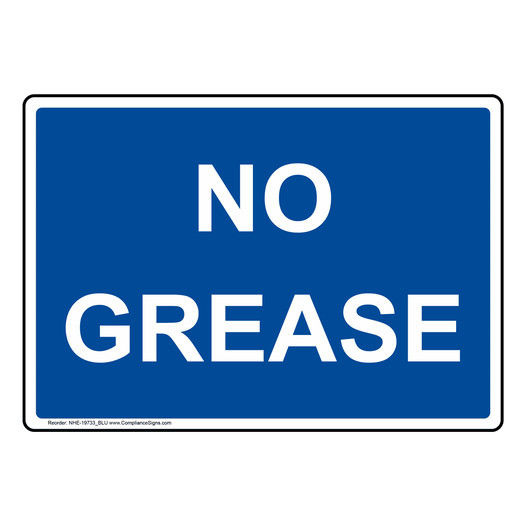 No Grease Sign NHE-19733_BLU