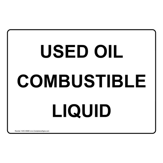 Used Oil Combustible Liquid Sign