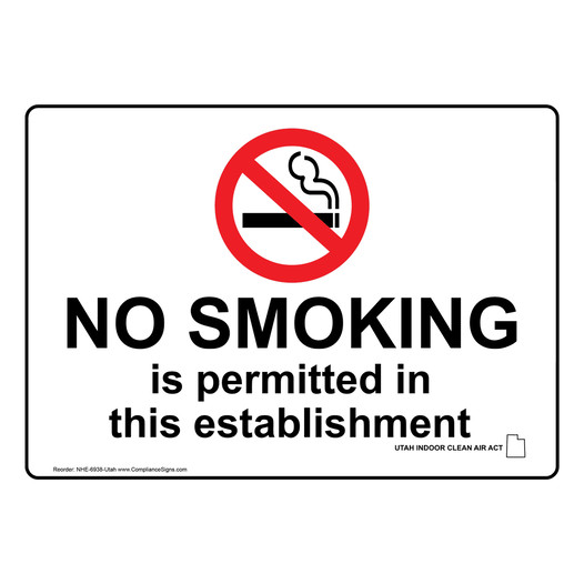 Utah No Smoking In This Establishment Sign NHE-6938-Utah