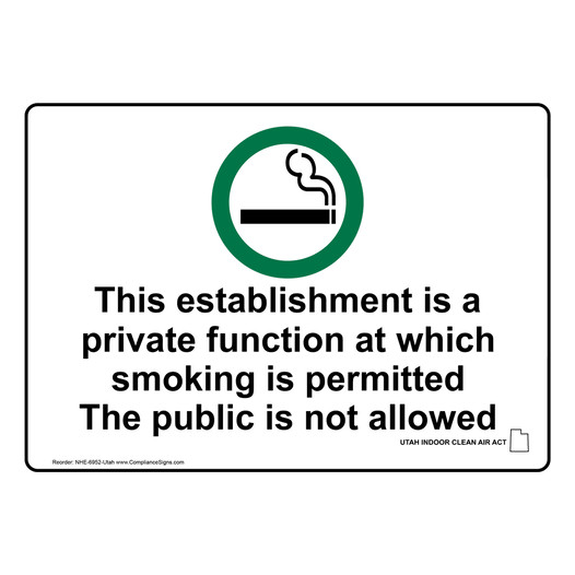 Utah Private Function Smoking Is Permitted Sign NHE-6952-Utah