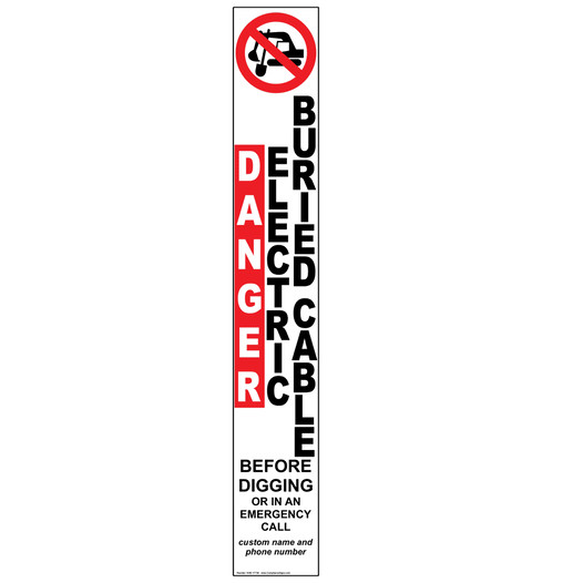 Danger Electric Buried Cable Call Before Digging Label NHE-17738