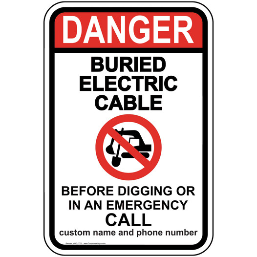 Danger Buried Electric Cable Call Before Digging Sign NHE-17722