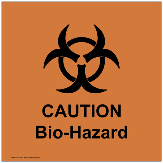 VA Code Caution Biohazard Sign NHE-15987
