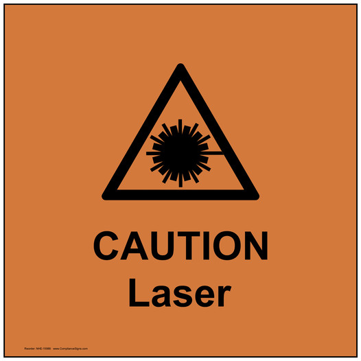 VA Code Caution Laser Sign NHE-15988 Process Hazards