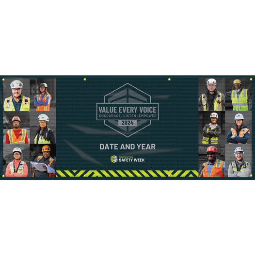 Value Every Voice Encourage Construction Safety Week Mesh Banner CS197211