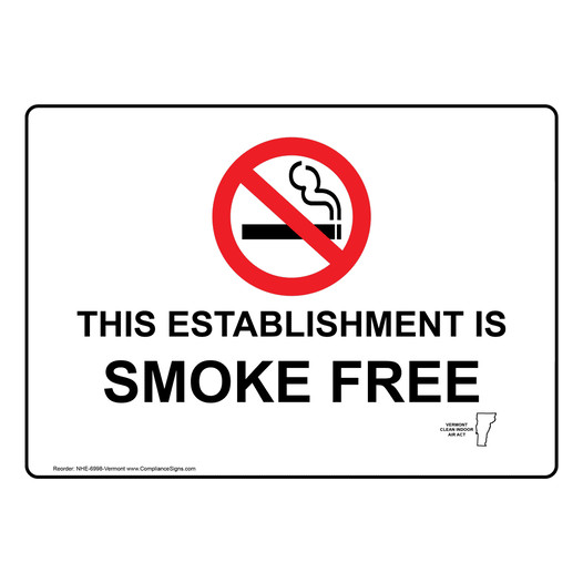 Vermont This Establishment Is Smoke Free Sign NHE-6998-Vermont