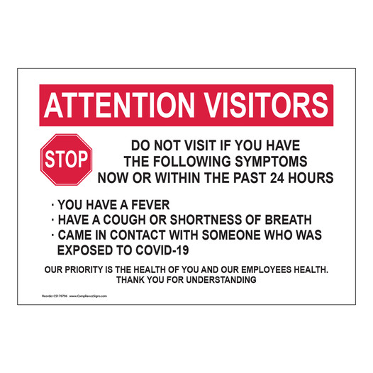 Attention Visitors Do Not Visit If You Have Symptoms Sign CS170796