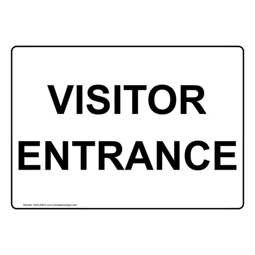 Visitor Entrance Sign NHE-29874