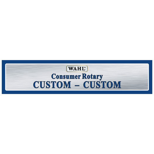 Wahl Consumer Rotary Custom Sign WAHL-CR-0004