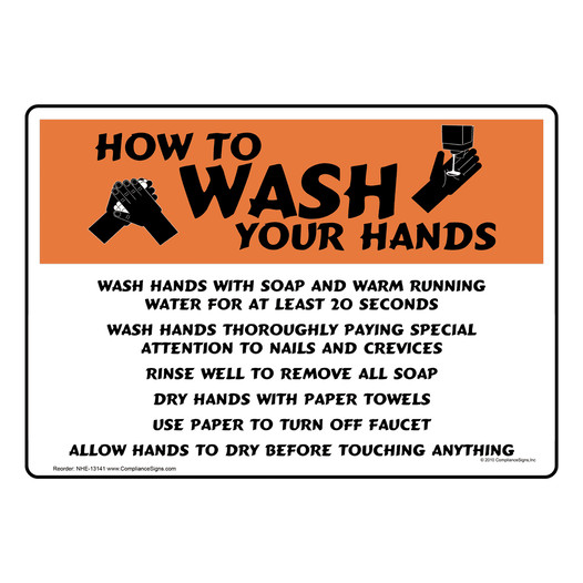 How To Wash Your Hands Sign NHE-13141 Hand Washing