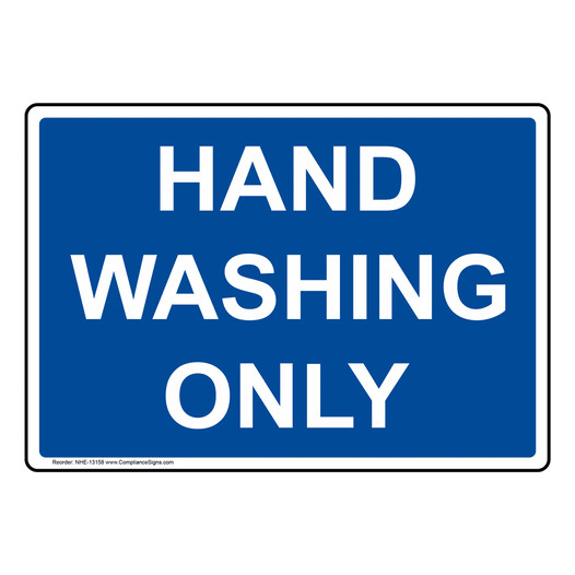 Hand Washing Only Sign NHE-13158