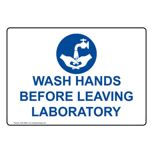 Wash Hands Before Leaving Laboratory Sign NHE-26681