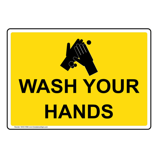Wash Your Hands Sign With Symbol NHE-31584