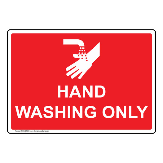 Red Hand Washing Only Sign - Made in USA