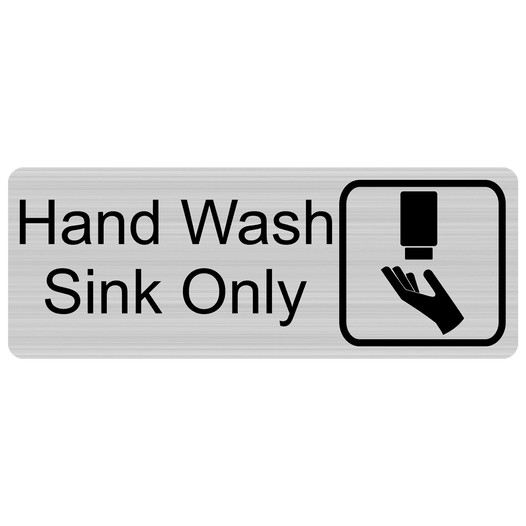 Silver Engraved Hand Wash Sink Only Sign with Symbol EGRE-367-SYM_Black_on_Silver