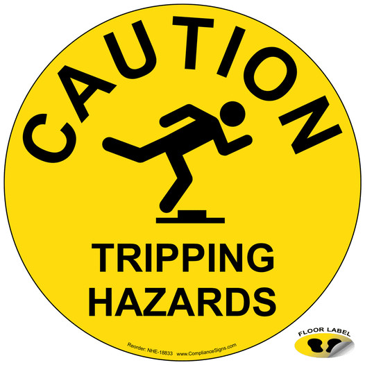 Caution Tripping Hazards Floor Label NHE-18833