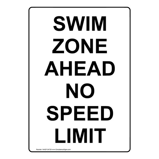 Portrait Swim Zone Ahead No Speed Limit Sign NHEP-34728