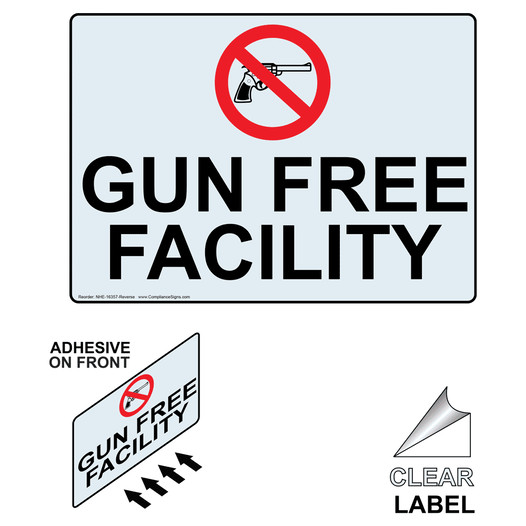 GUN FREE FACILITY Label with Symbol and Front Adhesive NHE-16357-Reverse
