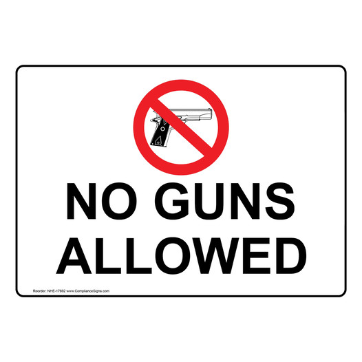 No Guns Allowed Sign NHE-17692