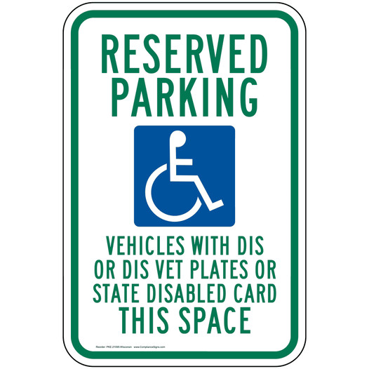 Reserved Disabled Parking Sign PKE-21095-Wisconsin