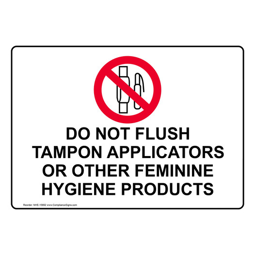 Do Not Flush Sign With Symbol NHE-15892