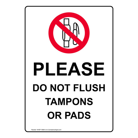 Portrait Please Do Not Flush Tampons Sign With Symbol NHEP-15889