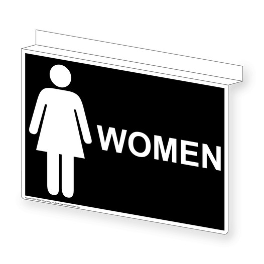 Black Ceiling-Mount WOMEN Restroom Sign With Symbol