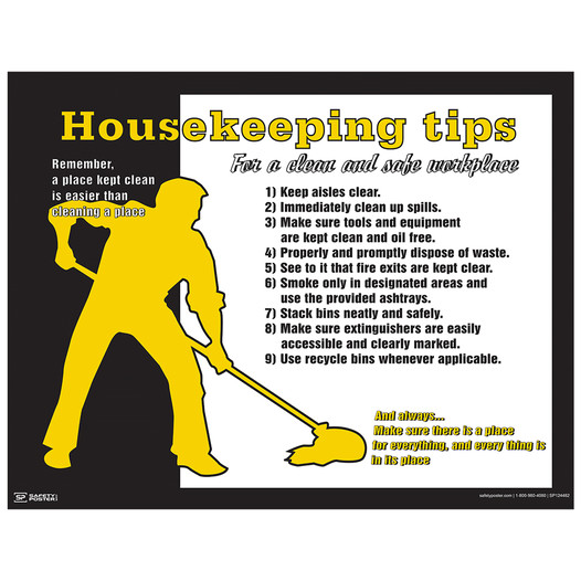 Housekeeping Tips For Clean Safe Workplace Poster CS621319