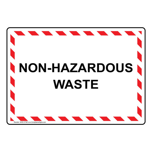 Non-Hazardous Waste Sign NHE-31746