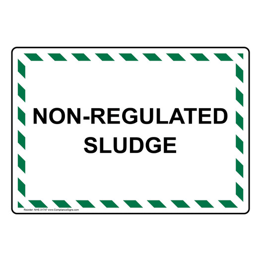 Non-Regulated Sludge Sign NHE-31747