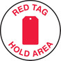 Slip-Gard Red Tag Area Sign 40S820