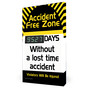 Accident Free Zone __ Days Digital Safety Scoreboard CS230553