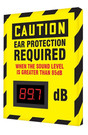12 x 10 Caution Decibel Meter Sign - Ear Protection Required