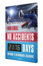Digital Scoreboard: Our Goal - No Accidents _ Days Without A Recordable Injury 15SES507