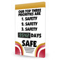 Our Top Three Priorities Are Safety Digital Safety Scoreboard, 28x20 in. Aluminum